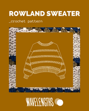 Load image into Gallery viewer, Rowland Sweater Pattern
